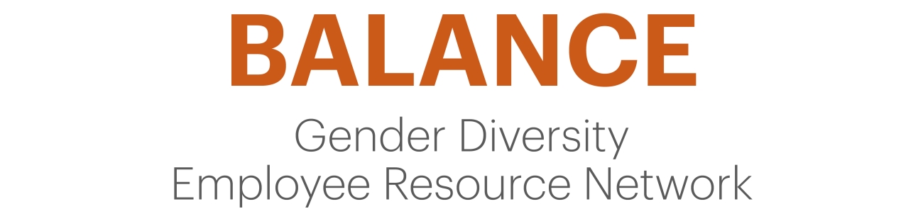 Balance - Gender Diversity Employee Resource Network