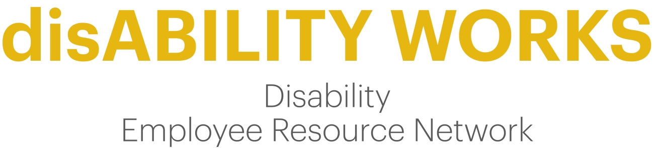 Disability Works - Disability Employee Resource Network